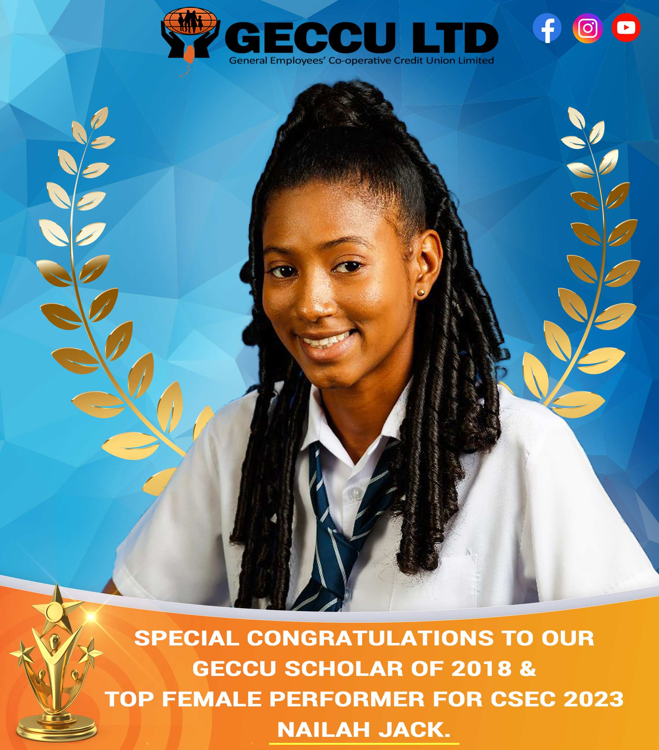 Nailah Jack – 2018 GECCU scholar and CSEC 2023 Top Female Performer!